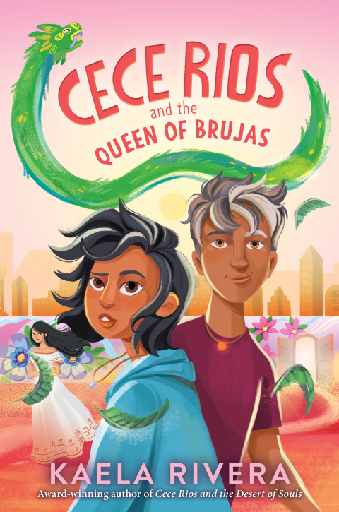 Cover image for book Cece Rios and the Queen of Brujas