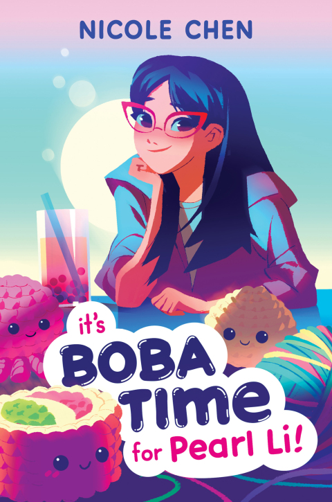 Cover image for book It’s Boba Time for Pearl Li!