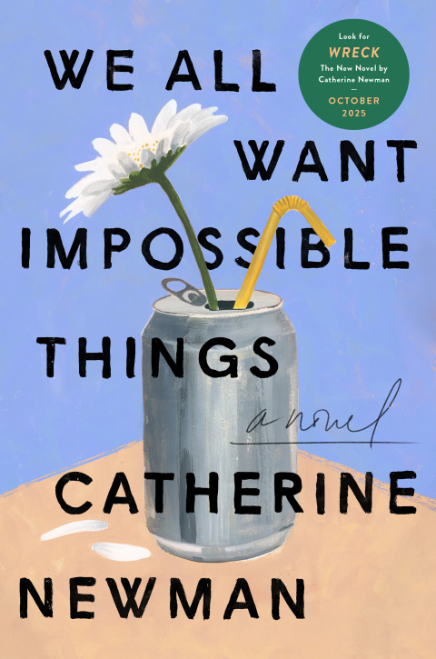 Cover image for book We All Want Impossible Things