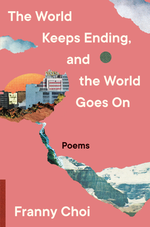 Cover image for book The World Keeps Ending, and the World Goes On