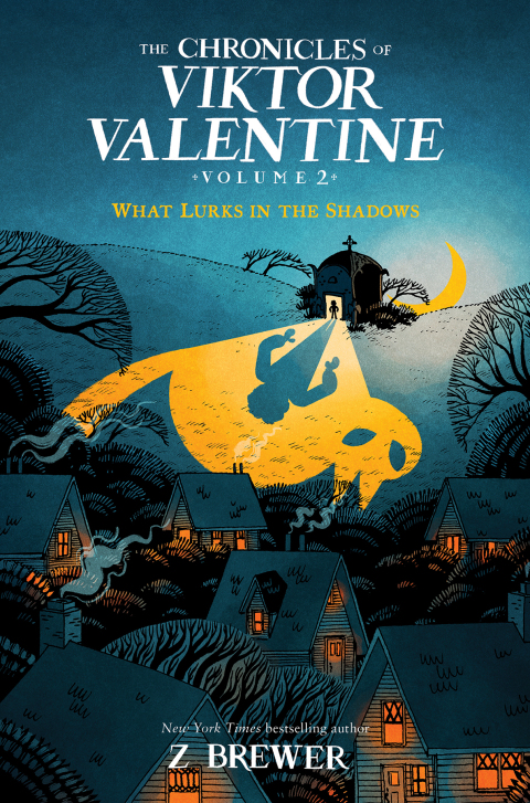 Cover image for book The Chronicles of Viktor Valentine #2: What Lurks in the Shadows