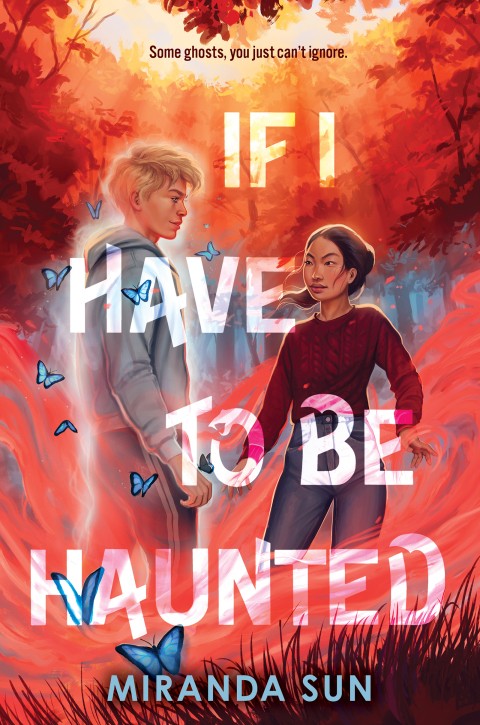 Cover image for book If I Have to Be Haunted