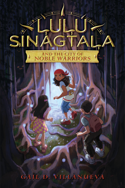Cover image for book Lulu Sinagtala and the City of Noble Warriors