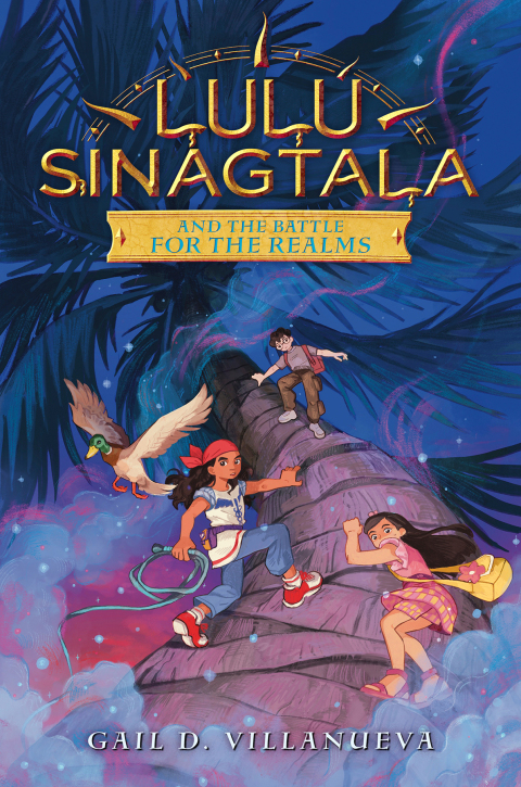 Cover image for book Lulu Sinagtala and the Battle for the Realms