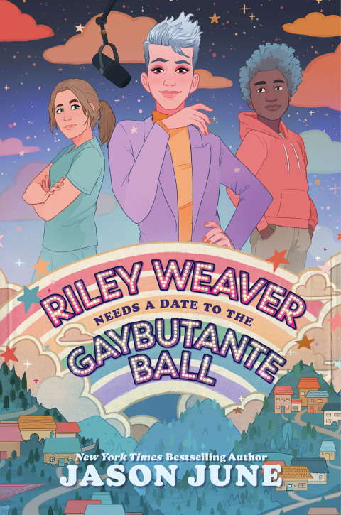 Cover image for book Riley Weaver Needs a Date to the Gaybutante Ball