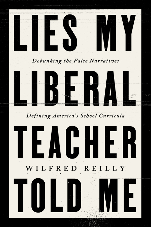 Cover image for book Lies My Liberal Teacher Told Me