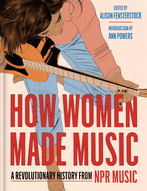 Cover image for book How Women Made Music