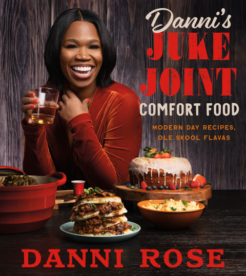 Cover image for book Danni's Juke Joint Comfort Food Cookbook