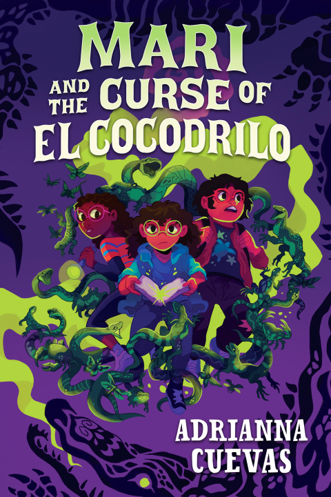 Cover image for book Mari and the Curse of El Cocodrilo