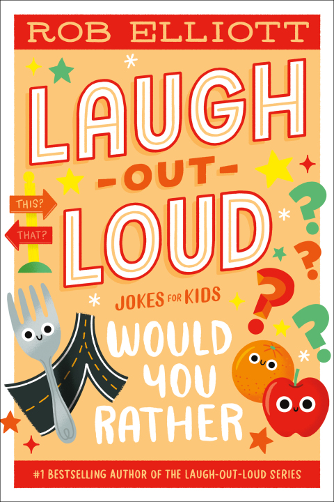 Cover image for book Laugh-Out-Loud: Would You Rather