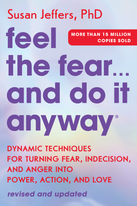 Cover image for book Feel the Fear… and Do It Anyway