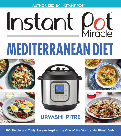 Cover image for book Instant Pot Miracle Mediterranean Diet Cookbook