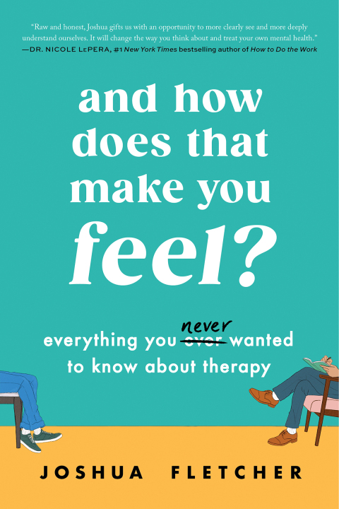 Cover image for book And How Does That Make You Feel?