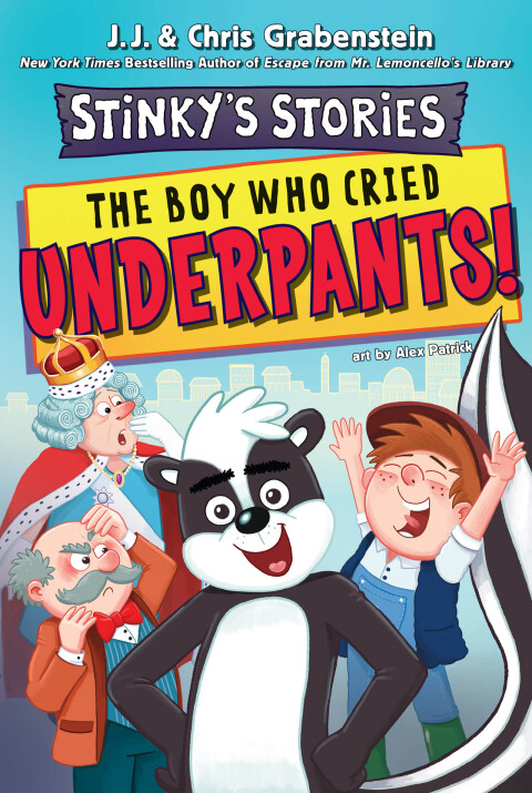 Cover image for book Stinky's Stories #1: The Boy Who Cried Underpants!