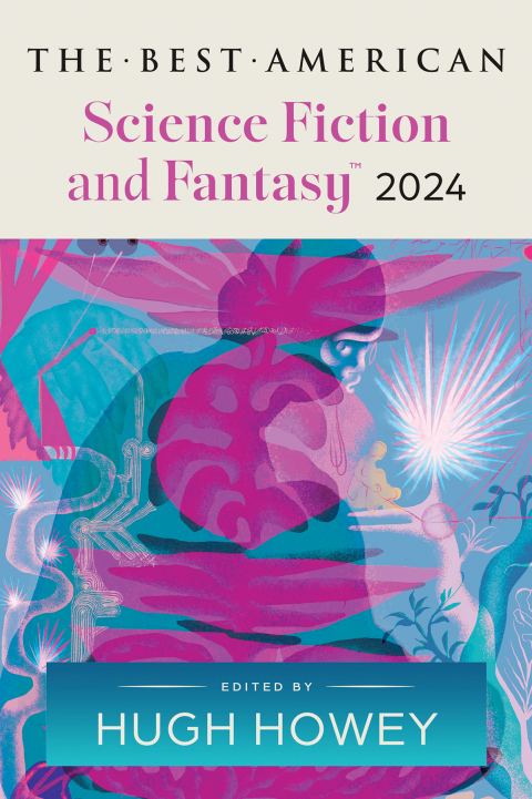 Cover image for book The Best American Science Fiction and Fantasy 2024