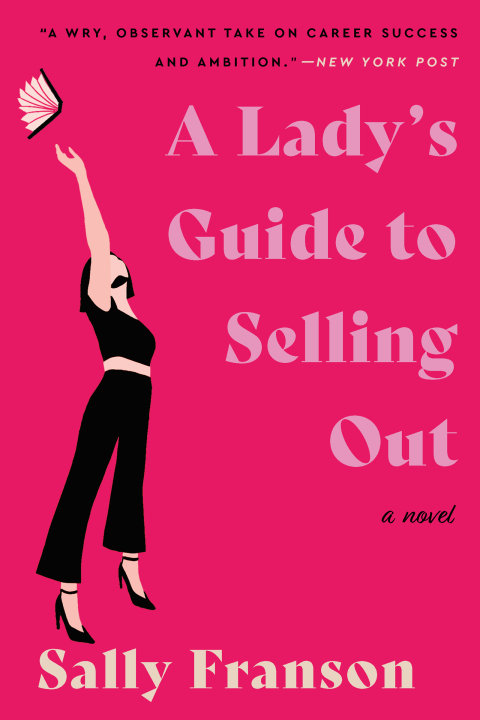 Cover image for book A Lady's Guide to Selling Out