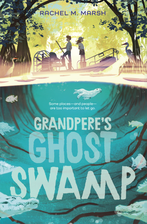 Cover image for book Grandpere's Ghost Swamp