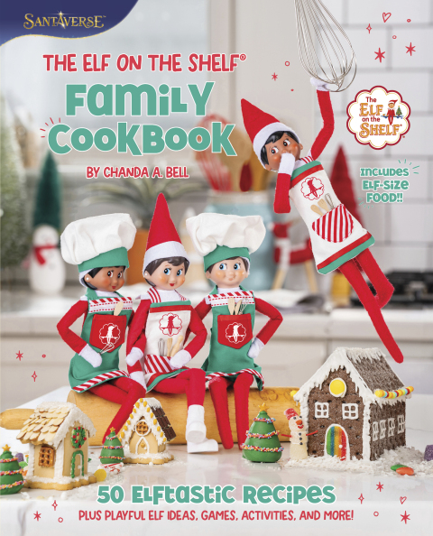 Cover image for book The Elf on the Shelf Family Cookbook