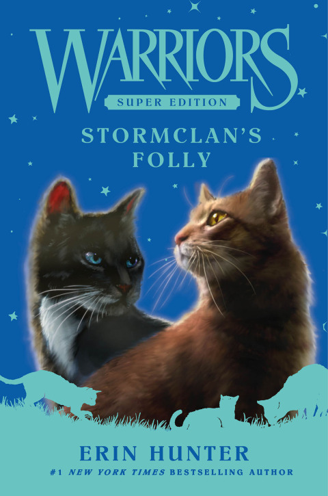 Cover image for book Warriors Super Edition: StormClan's Folly