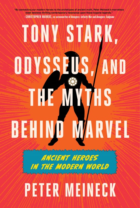 Cover image for book Tony Stark, Odysseus, and the Myths Behind Marvel