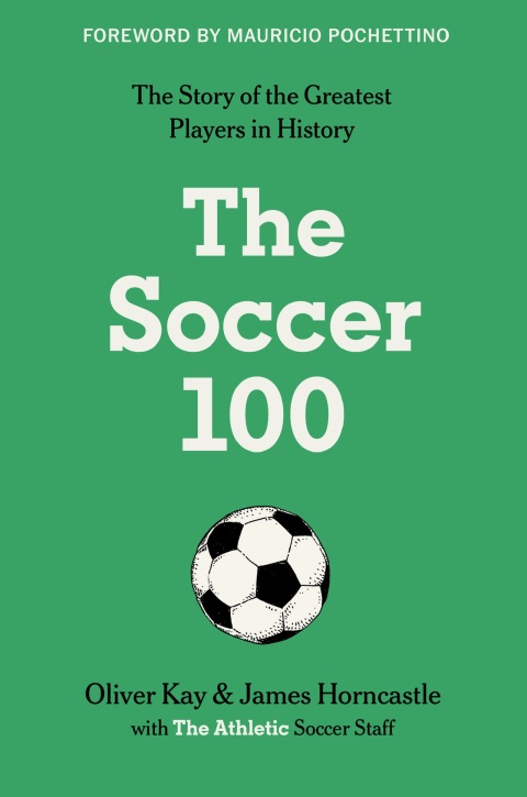 Cover image for book The Soccer 100