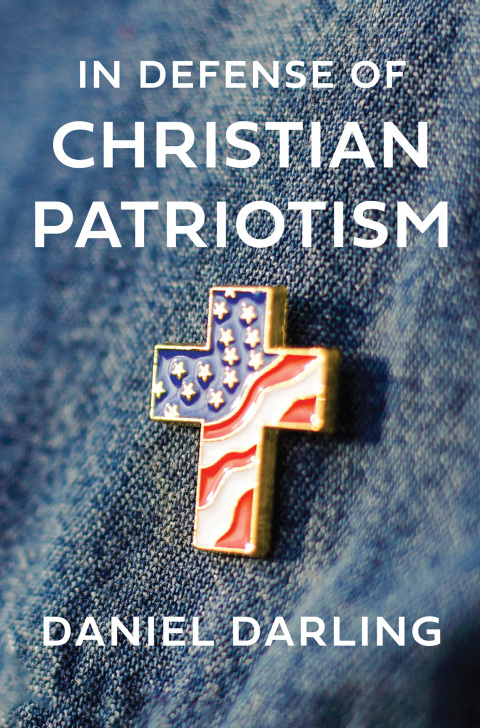 Cover image for book In Defense of Christian Patriotism
