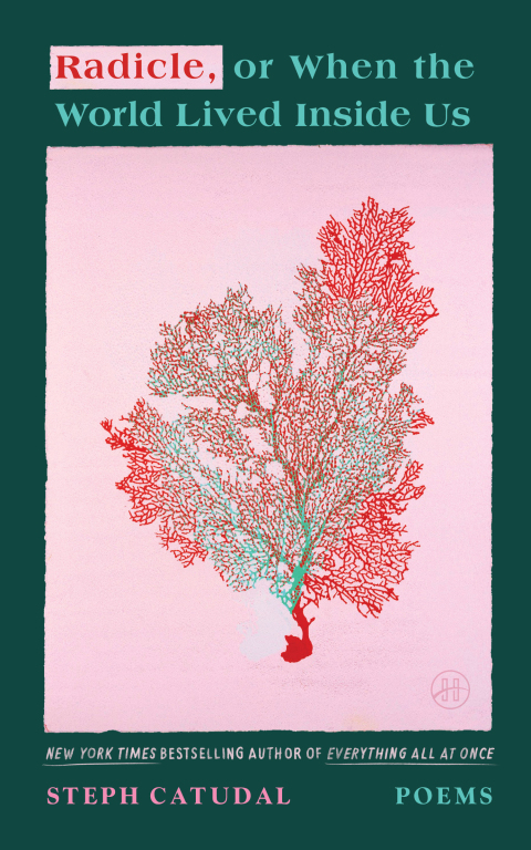 Cover image for book Radicle, or When the World Lived Inside Us