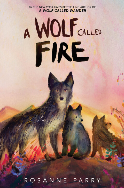 Cover image for book A Wolf Called Fire