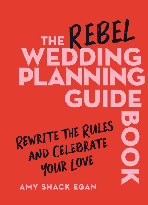 Cover image for book The Rebel Wedding Planning Guidebook