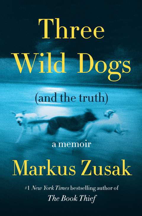 Cover image for book Three Wild Dogs (and the truth)