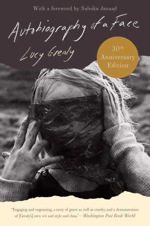 Cover image for book Autobiography of a Face [Thirtieth Anniversary Edition]