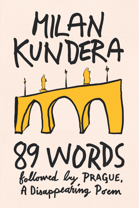 Cover image for book 89 Words followed by Prague, A Disappearing Poem