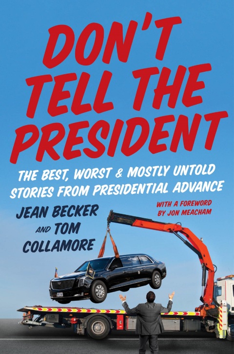 Cover image for book Don’t Tell the President