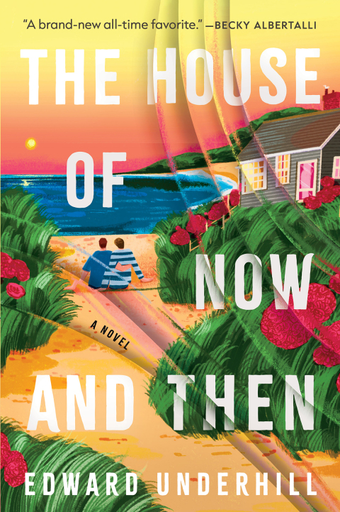 Cover image for book The House of Now and Then