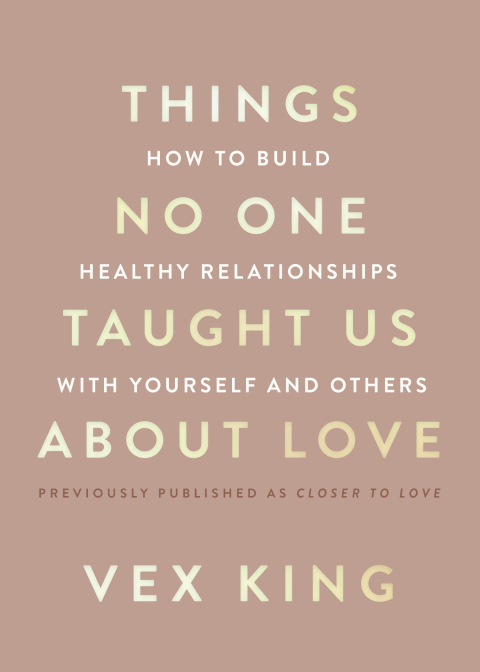 Cover image for book Things No One Taught Us About Love
