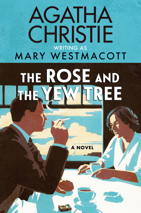 Cover image for book The Rose and the Yew Tree