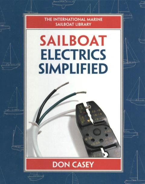 Cover image for book Sailboat Electrical Systems: Improvement, Wiring, and Repair