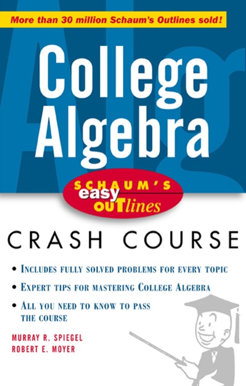 Cover image for book Schaum's Easy Outline of College Algebra