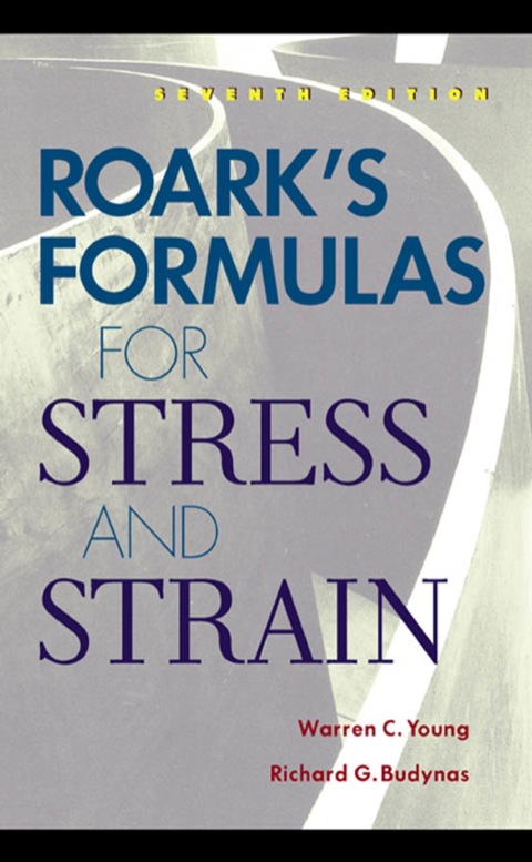 Cover image for book Roark's Formulas for Stress and Strain
