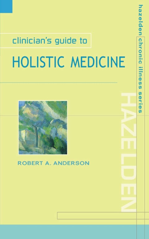 Cover image for book Clinician's Guide to Holistic Medicine