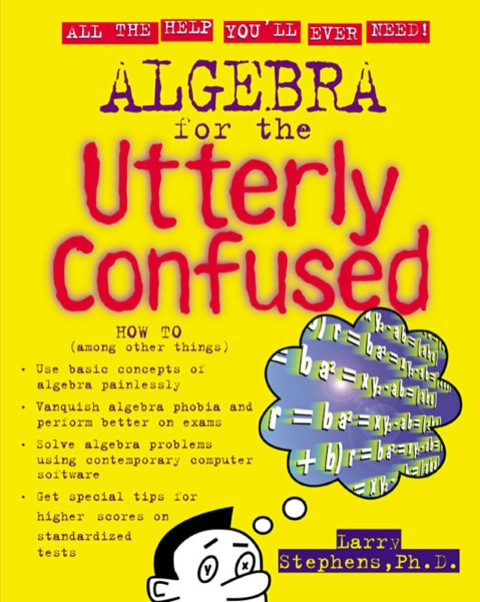 Cover image for book Algebra for the Utterly Confused