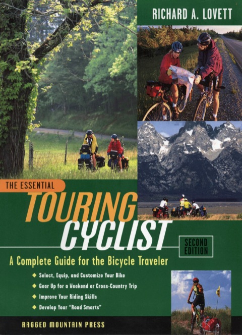 Cover image for book The Essential Touring Cyclist: A Complete Guide for the Bicycle Traveler