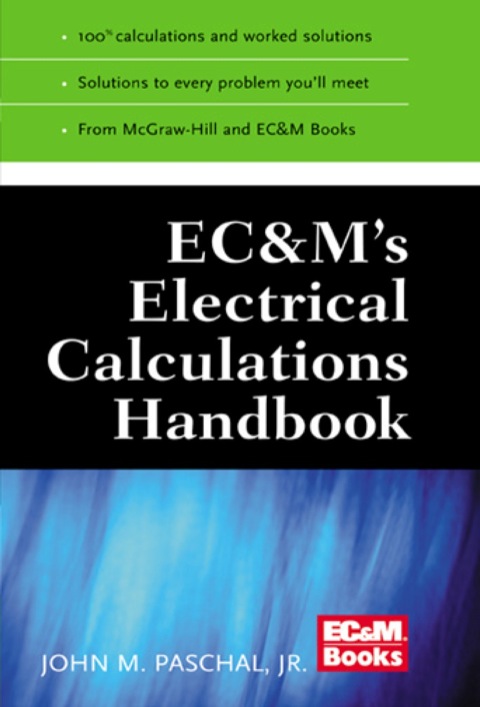Cover image for book EC&M's Electrical Calculations Handbook