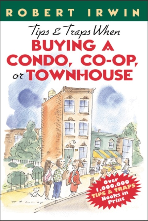 Cover image for book Tips & Traps When Buying A Condo, Co-op, or Townhouse