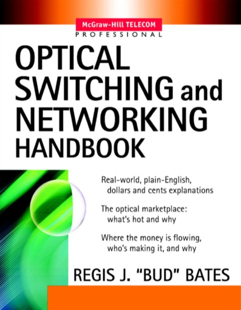 Cover image for book Optical Switching  and Networking Handbook