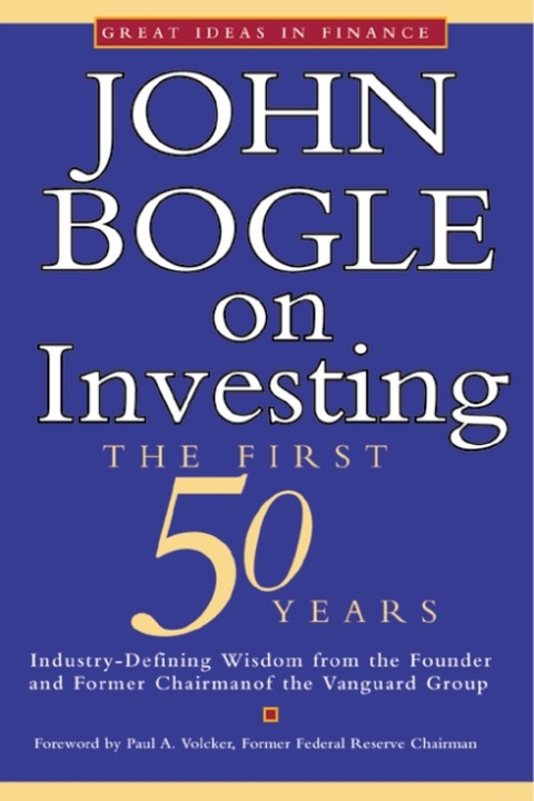 Cover image for book John Bogle on Investing: The First 50 Years