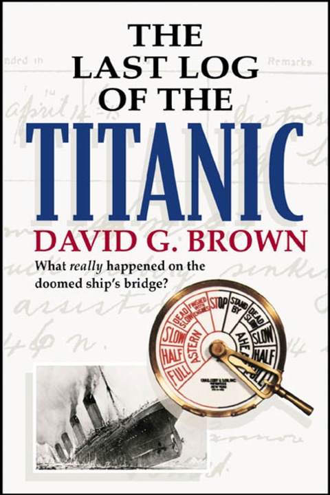 Cover image for book The Last Log of the Titanic