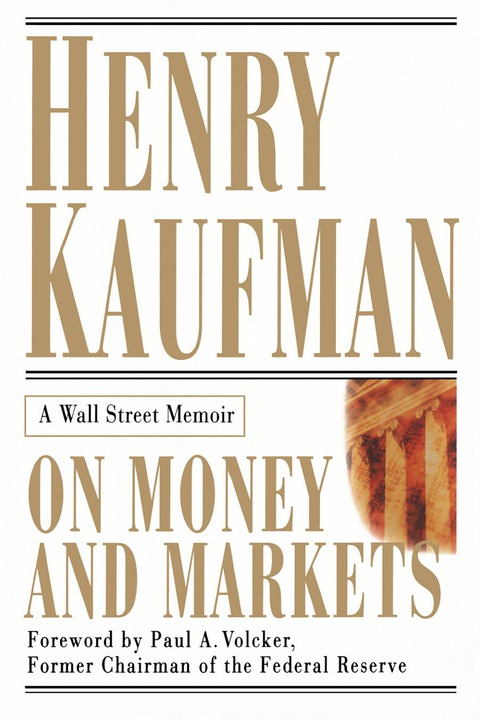 Cover image for book On Money and Markets: A Wall Street Memoir