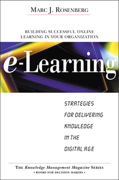 Cover image for book E-Learning: Strategies for Delivering Knowledge in the Digital Age