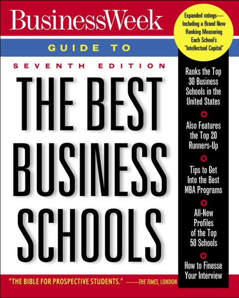Cover image for book Business Week Guide To The Best Business Schools, Seventh Edition